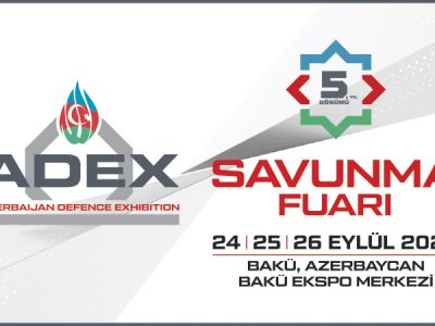 ADEX 2024 24-26 Eylül, Bakü Fuar Merkezi