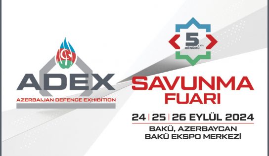 ADEX 2024 24-26 Eylül, Bakü Fuar Merkezi